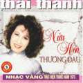Nhạc chất lượng cao Nửa Hồn Thương Đau (Trước 1975)