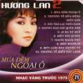 Nhạc chất lượng cao Mưa Đêm Ngoại Ô (Trước 1975)