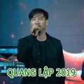 Nhạc chất lượng cao Tiếng Hát Quang Lập 2019 Hay Nhất CD 4