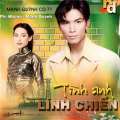 Nhạc chất lượng cao Tình Anh Lính Chiến