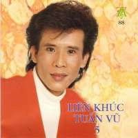 Liên khúc Tuấn Vũ tuyển chọn 5