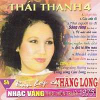 Thái Thanh 4 - Ban hợp ca Thăng Long